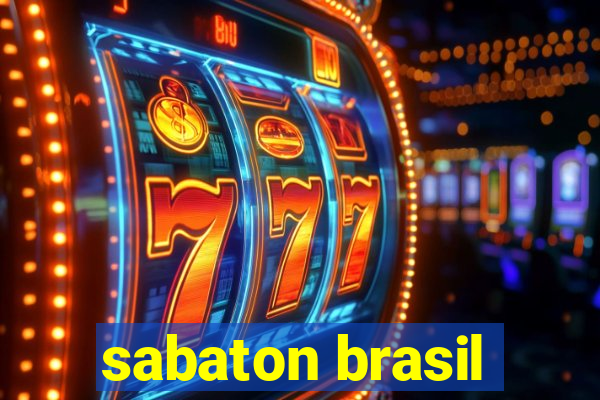 sabaton brasil